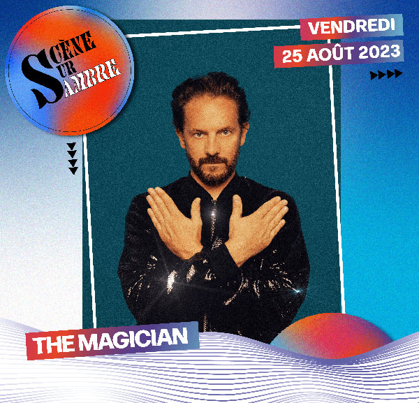 Scène sur Sambre - The Magician